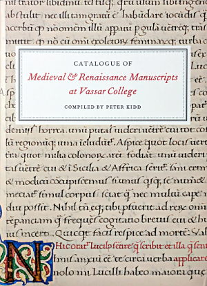 Front cover of Catalogue of Manuscripts at vassar College, by Peter Kidd